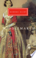 Middlemarch : a study of provincial life /