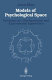 Models of psychological space : psychometric, developmental, and an experimental approaches /
