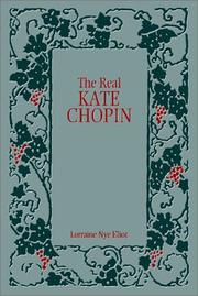The real Kate Chopin /