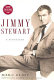 Jimmy Stewart : a biography /