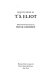 Selected prose of T. S. Eliot /