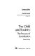 The child and society : the process of socialization /