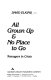 All grown up & no place to go : teenagers in crisis /