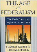The age of federalism /