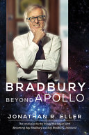 Bradbury beyond Apollo /