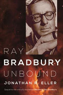 Ray Bradbury unbound /