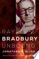Ray Bradbury unbound /
