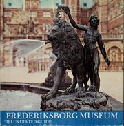 Frederiksborg Museum : illustrated guide /
