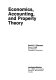 Economics, accounting, and property theory /