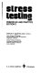 Stress testing : principles and practice /