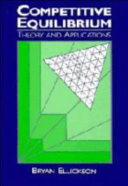 Competitive equilibrium : theory and applications /