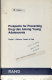 Prospects for preventing drug use among young adolescents /