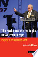 The media and the far right in western Europe : playing the nationalist card /