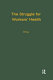 The struggle for workers' health : a study of six industrialized countries /