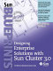 Designing enterprise solutions with Sun Cluster 3.0 /