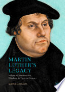 Reforming Reformation theology for the 21st century /