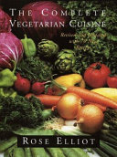 The complete vegetarian cuisine /