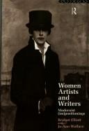 Women artists and writers : modernist (im)positionings /