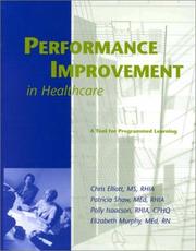 Performance improvement in healthcare : a tool for programmed learning /