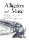 Alligators and music /