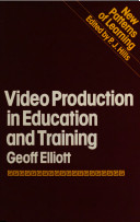 Video production in education and training /