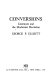 Conversions; literature and the modernist deviation /