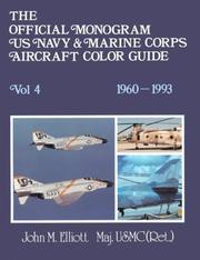 The official monogram US Navy & Marine Corps aircraft color guide /