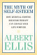 The myth of self-esteem : how rational emotive behavior therapy can change your life forever /