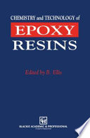 Chemistry and Technology of Epoxy Resins /