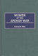 Women of the Afghan War /