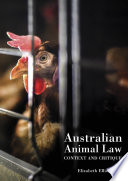 Australian animal law : context and critique /