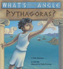 What's your angle, Pythagoras? : a math adventure /