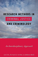 Research methods in criminal justice and criminology : an interdisciplinary approach /