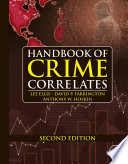 Handbook of crime correlates /