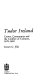 Tudor Ireland : crown, community, and the conflict of cultures, 1470-1603 /