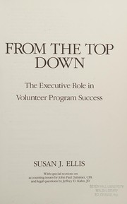 From the top down : the executive role in volunteer program success /