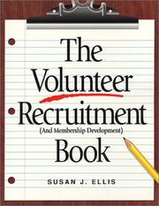 The volunteer recruitment and membership development book /