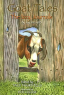 Goat tales : the Izzy journals! by Izzy 1982-1993 /