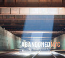 Abandoned NYC /