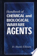 Handbook of chemical and biological warfare agents /
