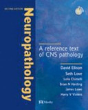 Neuropathology : a reference text of CNS pathology /