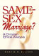 Same-sex marriage? : a Christian ethical analysis /