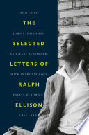 The selected letters of Ralph Ellison /