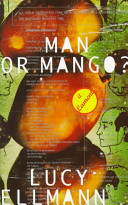 Man or mango? : a lament /