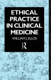 Ethical practice in clinical medicine /