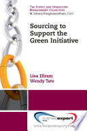 Sourcing to support the green initiative /
