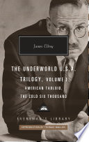 The underworld U.S.A. trilogy.