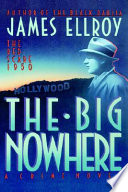 The big nowhere : a crime novel /