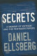 Secrets : a memoir of Vietnam and the Pentagon papers /