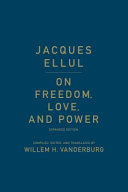 On freedom, love, and power /